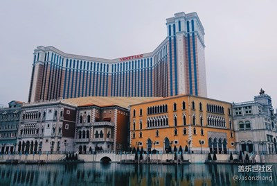 SAMSUNG GALAXY S7镜头下的Macao 威尼斯人